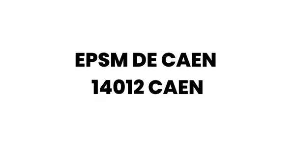 EPSM DE CAEN