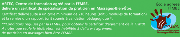 Artec Formation est agréé par la FFMBE (Fédération Française de Massage Bien Etre)